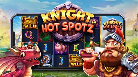 Knight Hot Spotz Bwin
