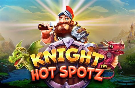 Knight Hot Spotz Parimatch