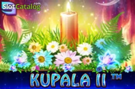 Kupala 2 Review 2024