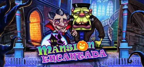 La Mansion Encantada Slot Gratis