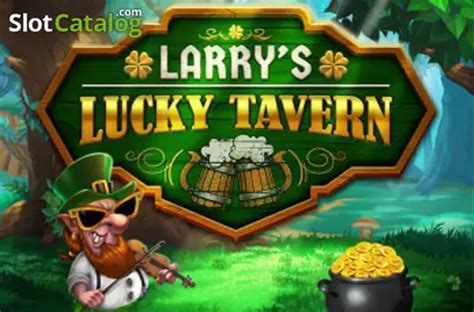 Larry S Lucky Tavern Slot Gratis