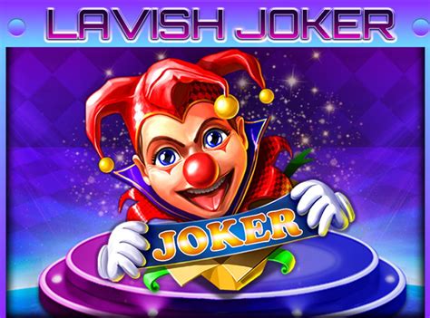 Lavish Joker Betano