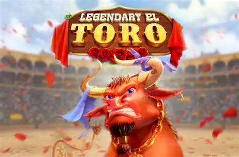 Legendary El Toro Brabet