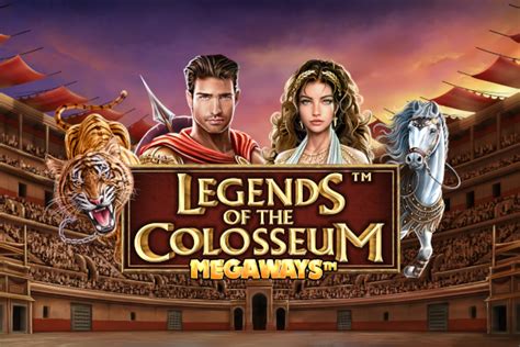 Legends Of The Colosseum Megaways Betway