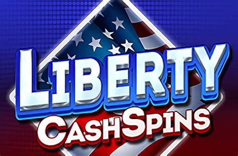 Liberty Cash Spins Slot Gratis