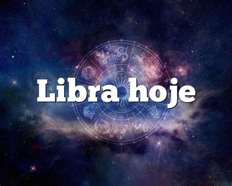 Libra Jogo Horoscopo De Hoje