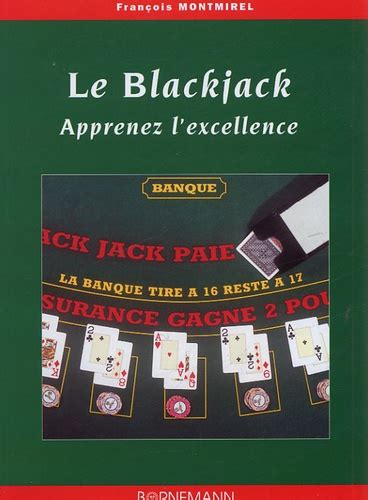 Livre De Blackjack Apprenez L Excelencia