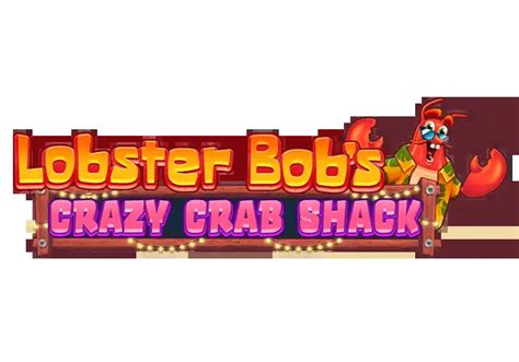 Lobster Bob S Crazy Crab Shack Sportingbet