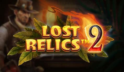 Lost Relics 2 Slot Gratis