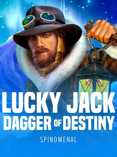 Lucky Jack Dagger Of Destiny Bodog