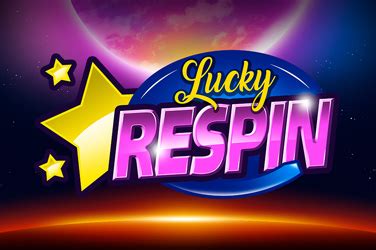 Lucky Respin Betano