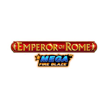 Mega Fire Blaze Emperor Of Rome Betfair