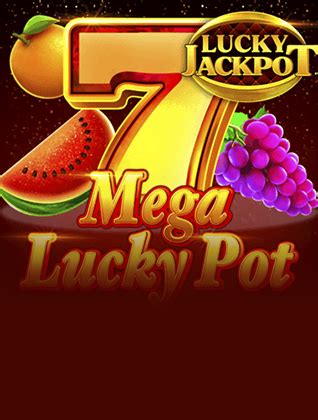 Mega Lucky Pot Blaze