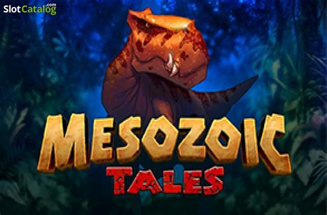 Mesozoic Tales Slot - Play Online