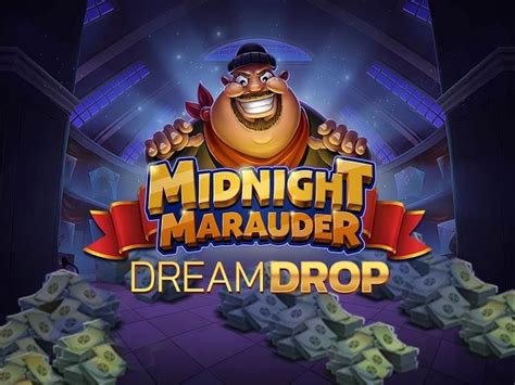Midnight Marauder Dream Drop Bodog