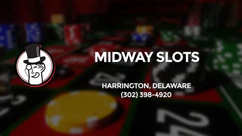 Midway Slots Em Harrington Delaware