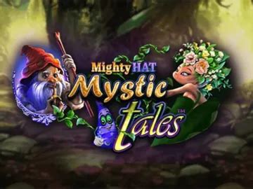 Mighty Hat Mystic Tales Parimatch