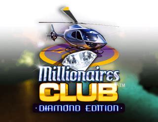 Millionaires Club Diamond Edition Netbet