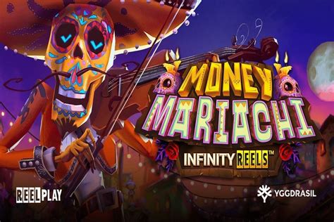 Money Mariachi Infinity Reels Brabet