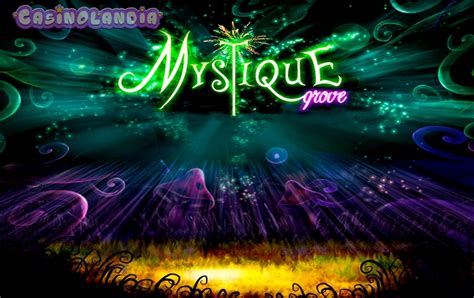 Mystique Grove De Fenda