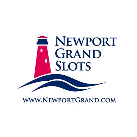 Newport Ri Grand Slots