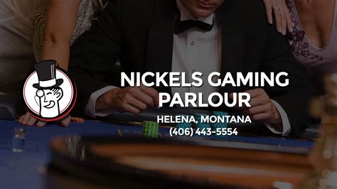 Nickels Casino Helena Montana