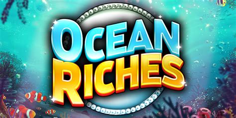 Ocean Riches Netbet