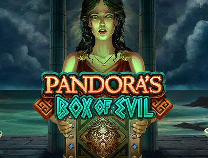 Pandora S Box Of Evil Leovegas