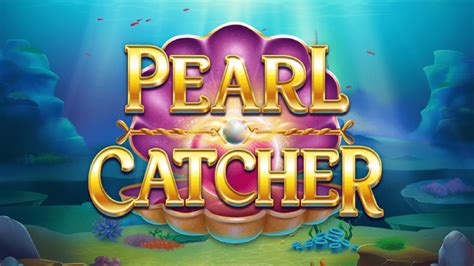 Pearl Catcher Brabet