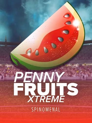 Penny Fruits Extreme Bodog