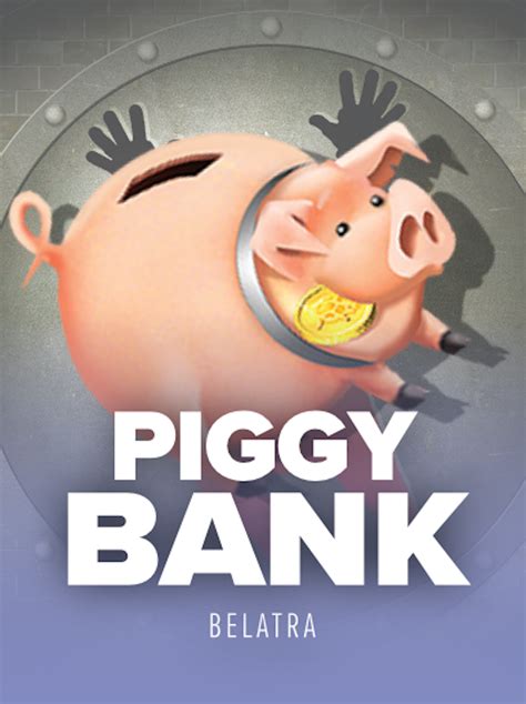 Piggy Bank Belatra Netbet