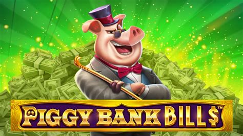 Piggy Bank Bills Bet365