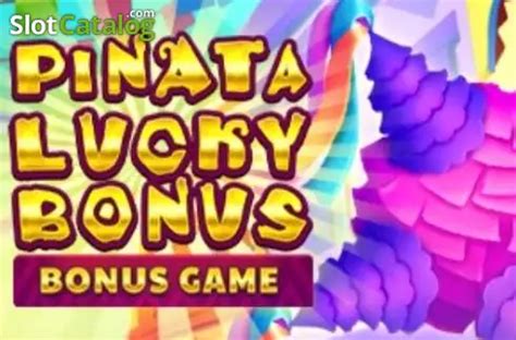 Pinata Lucky Bonus Betsul