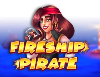 Pirate Fireship Betfair