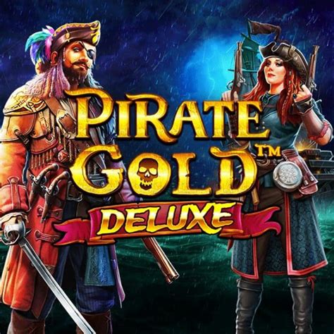Pirate Gold Deluxe Betano