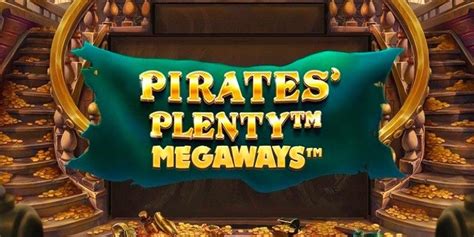 Pirates Plenty Megaways Review 2024