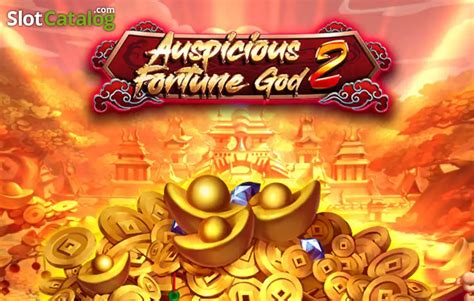 Play Auspicious Fortune God Slot