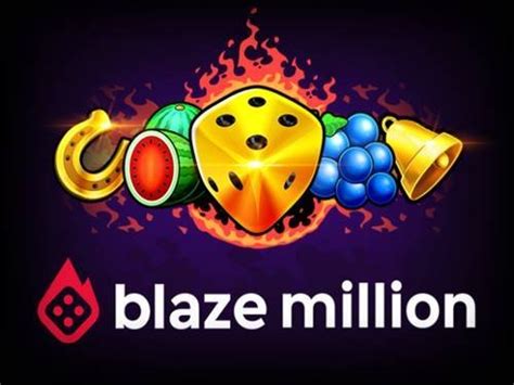 Play Blaze Million Slot
