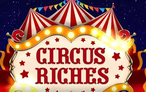 Play Circus Riches Slot