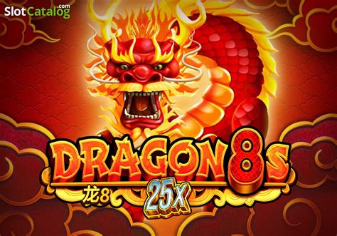 Play Dragon 8s 25x Slot