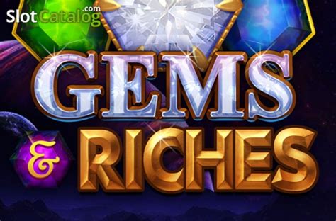 Play Gems Riches Slot