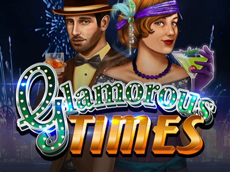 Play Glamorous Times Slot