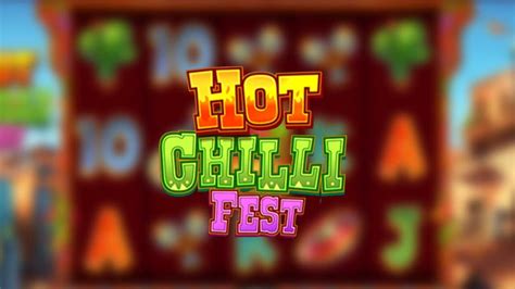 Play Hot Chilli Fest Slot