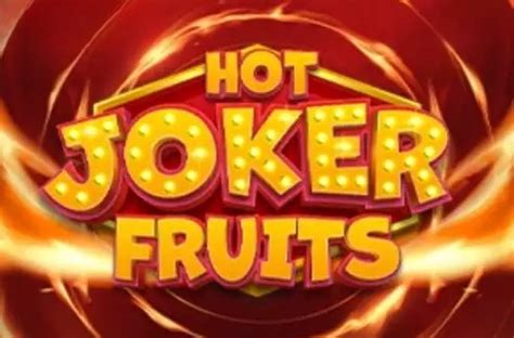 Play Hot Joker Fruits Slot