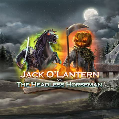 Play Jack O Latern Vs The Headless Horseman Slot