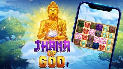 Play Jhana Of God Slot