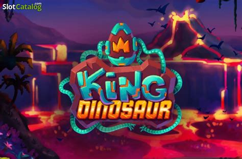 Play King Dinosaur Slot