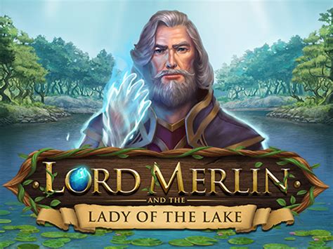 Play Lord Merlin And The Lady Of Lake Slot