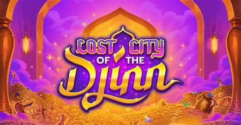 Play Lost City Of The Djinn Slot