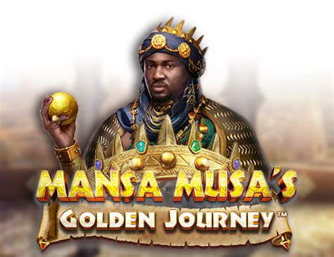 Play Mansa Musa S Golden Journey Slot